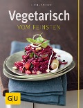 Cover-Bild zum Titel 'Vegetarisch vom Feinsten' von 'Bettina Matthaei'