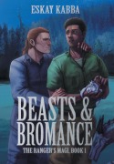 Cover-Bild zum Titel 'Beasts & Bromance' von 'Eskay Kabba'