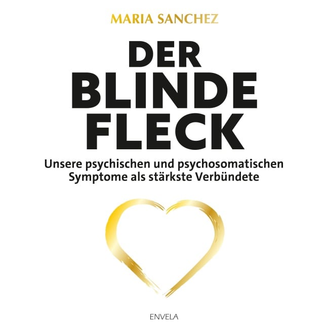 Der blinde Fleck - Maria Sanchez