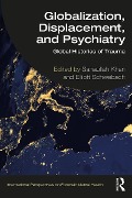 Cover-Bild zum Titel 'Globalization, Displacement, and Psychiatry' von ''