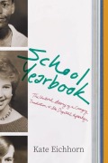 Cover-Bild zum Titel 'School Yearbook' von 'Kate Eichhorn'