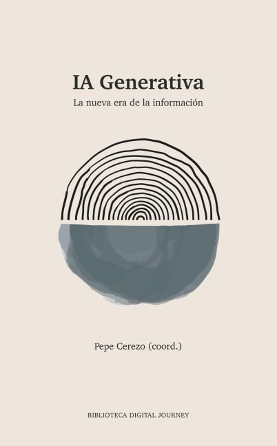 IA Generativa - David Sanz, César Alonso, Borja Martín-Lunas, Concepción Saiz García, Daniel Escoda