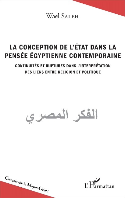 La conception de l'Etat dans la pensée égyptienne contemporaine - Saleh