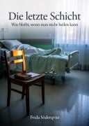 Cover-Bild zum Titel 'Die letzte Schicht' von 'Frida Söderqvist'