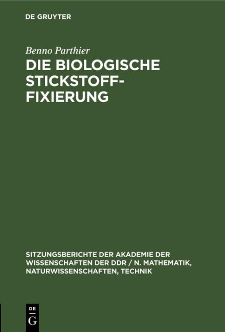 Die biologische Stickstoff-Fixierung - Benno Parthier