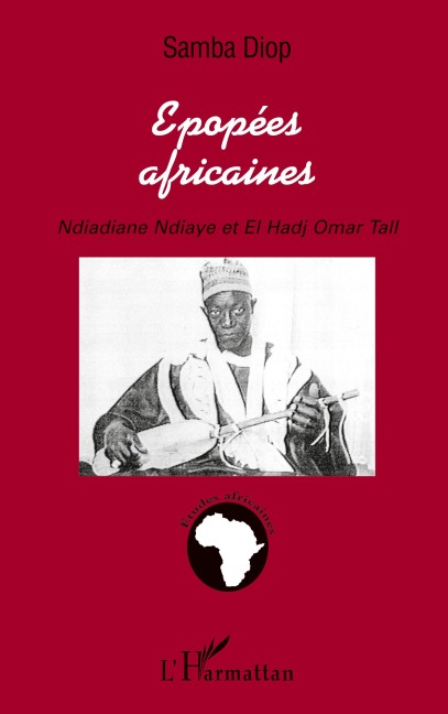 Epopées africaines - Samba Diop