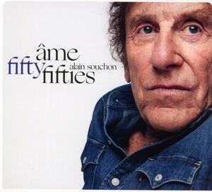 Ame fifty-fifties (Edition Limit'e) - Alain Souchon