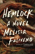 Cover-Bild zum Titel 'Hemlock' von 'Melissa Faliveno'