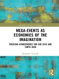 Cover-Bild zum Titel 'Mega-Events as Economies of the Imagination' von 'Rodanthi Tzanelli'