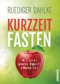 Cover-Bild zum Titel 'Kurzzeitfasten' von 'Ruediger Dahlke'