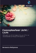 Cover-Bild zum Titel 'Conceptosfeer Licht / Licht' von 'Veronica Belyaeva'