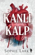 Cover-Bild zum Titel 'Kanli Kalp' von 'Sophie Lark'