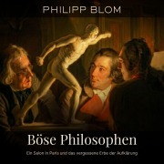 Cover-Bild zum Titel 'Böse Philosophen' von 'Philipp Blom'