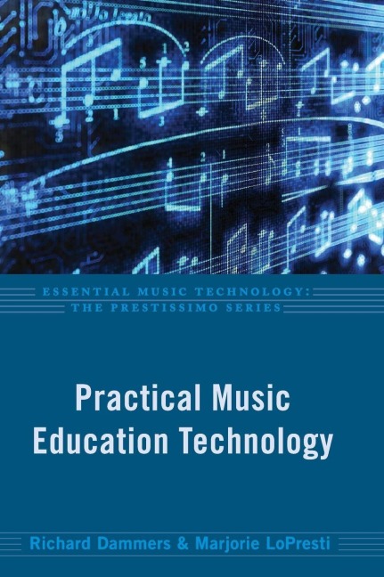 Practical Music Education Technology - Dammers