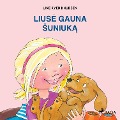Cover-Bild zum Titel 'Lius¿ gauna Suniuk¿' von 'Line Kyed Knudsen'