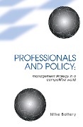 Cover-Bild zum Titel 'Professionals and Policy' von 'Mike Bottery'