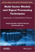 Multi-factor Models and Signal Processing Techniques - Serges Darolles, Patrick Duvaut, Emmanuelle Jay