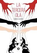 Cover-Bild zum Titel 'La tercera ola' von 'Gabriel Kloster'