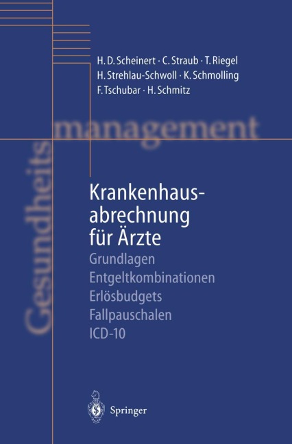 Krankenhausabrechnung für Ärzte - H. D. Scheinert, Christoph Straub, T. Riegel, H. Schmitz, K. Schmolling
