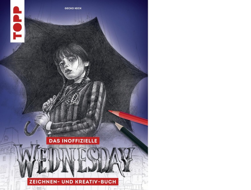 Das inoffizielle Wednesday Zeichnen- und Kreativ-Buch - Gecko Keck