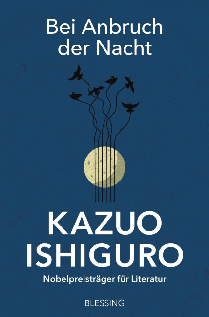 Bei Anbruch der Nacht - Kazuo Ishiguro