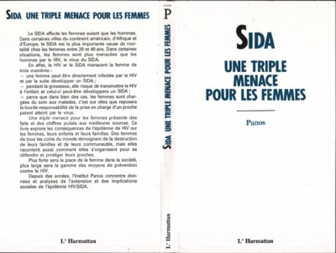 Sida : une triple menace pour les femmes - Traduit de l'anglais par Lena Senghor