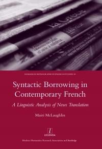 Syntactic Borrowing in Contemporary French - Mairi Malaughlin