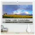 Wetter - Licht - Landschaften (hochwertiger Premium Wandkalender 2025 DIN A2 quer), Kunstdruck in Hochglanz - Ade Zech