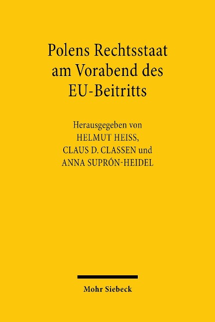 Polens Rechtsstaat am Vorabend des EU-Beitritts - 
