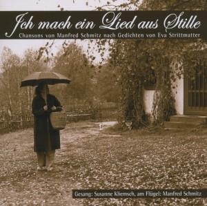Ich mach ein Lied aus Stille - Susanne/Schmitz Kliemsch