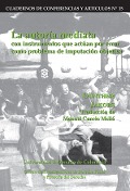 Cover-Bild zum Titel 'La autoría mediata con instrumentos que actúan por error como problema de imputación objetiva' von 'Jakobs Günther'