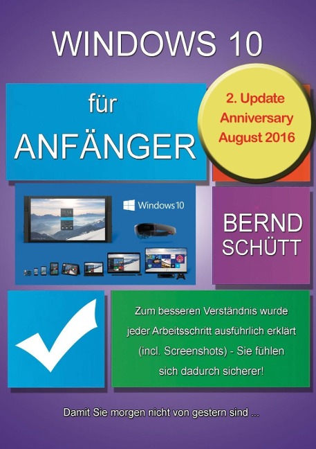 Windows 10 für Anfänger - Bernd Schütt