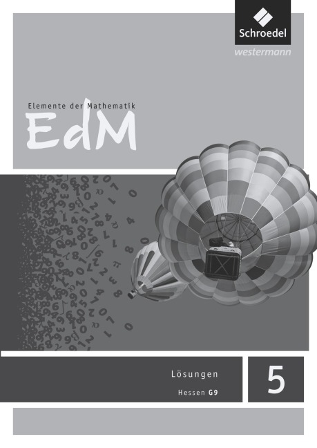 Elemente der Mathematik 5. Lösungen. Sekundarstufe 1. G9 in Hessen - 