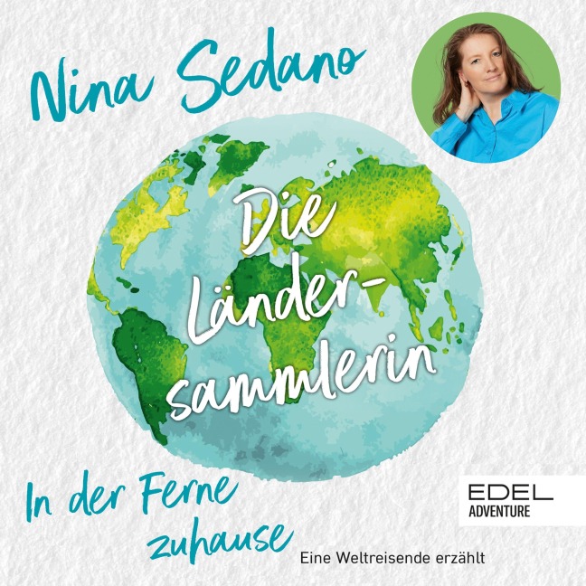 Die Ländersammlerin - Nina Sedano