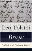 Cover-Bild zum Titel 'Briefe: Einblick in die Gedanken Tolstois¿' von 'Leo Tolstoi'