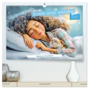 Cover-Bild zum Titel 'Komm auch schlafen - Hinein ins Traumland (hochwertiger Premium Wandkalender 2027 DIN A2 quer), Kunstdruck in Hochglanz' von 'Liselotte Brunner-Klaus'