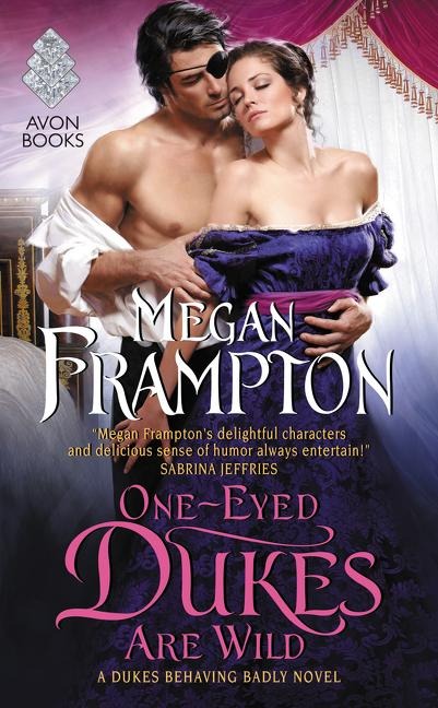 One-Eyed Dukes Are Wild - Megan Frampton