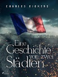 Cover-Bild zum Titel 'Eine Geschichte von zwei Städten' von 'Charles Dickens'
