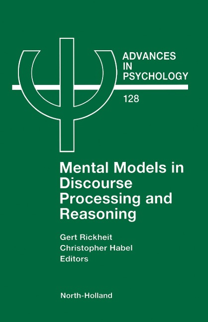 Mental Models in Discourse Processing and Reasoning - G. Rickheit, C. Habel