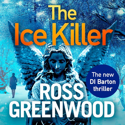 The Ice Killer - Ross Greenwood