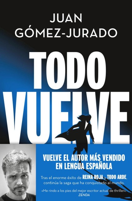 Todo vuelve - Juan Gomez Jurado