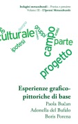 [10d] Esperienze grafico-pittoriche di base, b/n, tascabile - Paola Bu¿an, Adonella del Bufalo, Boris Porena