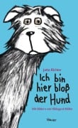 Ich bin hier bloß der Hund - Jutta Richter