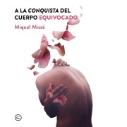 Cover-Bild zum Titel 'A la conquista del cuerpo equivocado' von 'Miquel Missé'
