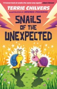 Snails of the Unexpected - Terrie Chilvers