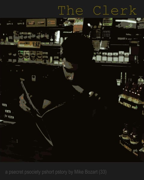 The Clerk - Mike Bozart