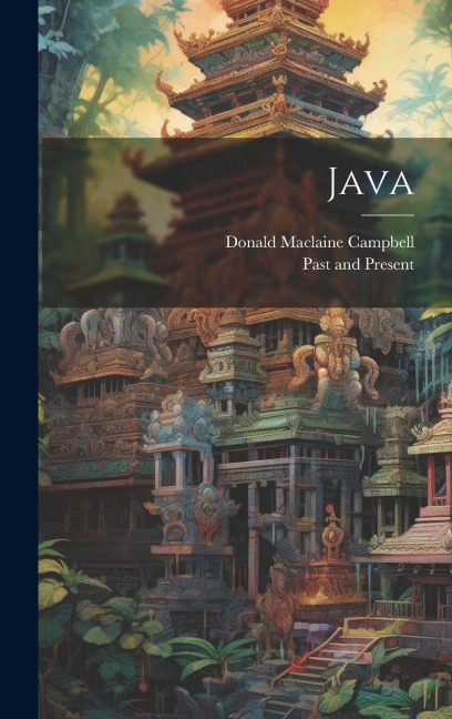 Java - Donald Maclaine Campbell