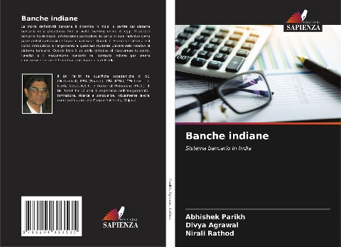 Banche indiane - Abhishek Parikh, Divya Agrawal, Nirali Rathod