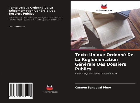 Texte Unique Ordonné De La Réglementation Générale Des Dossiers Publics - Carmen Sandoval Pinto