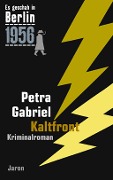 Cover-Bild zum Titel 'Kaltfront' von 'Petra Gabriel'